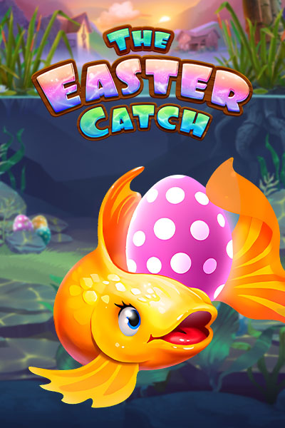The Easter Catch